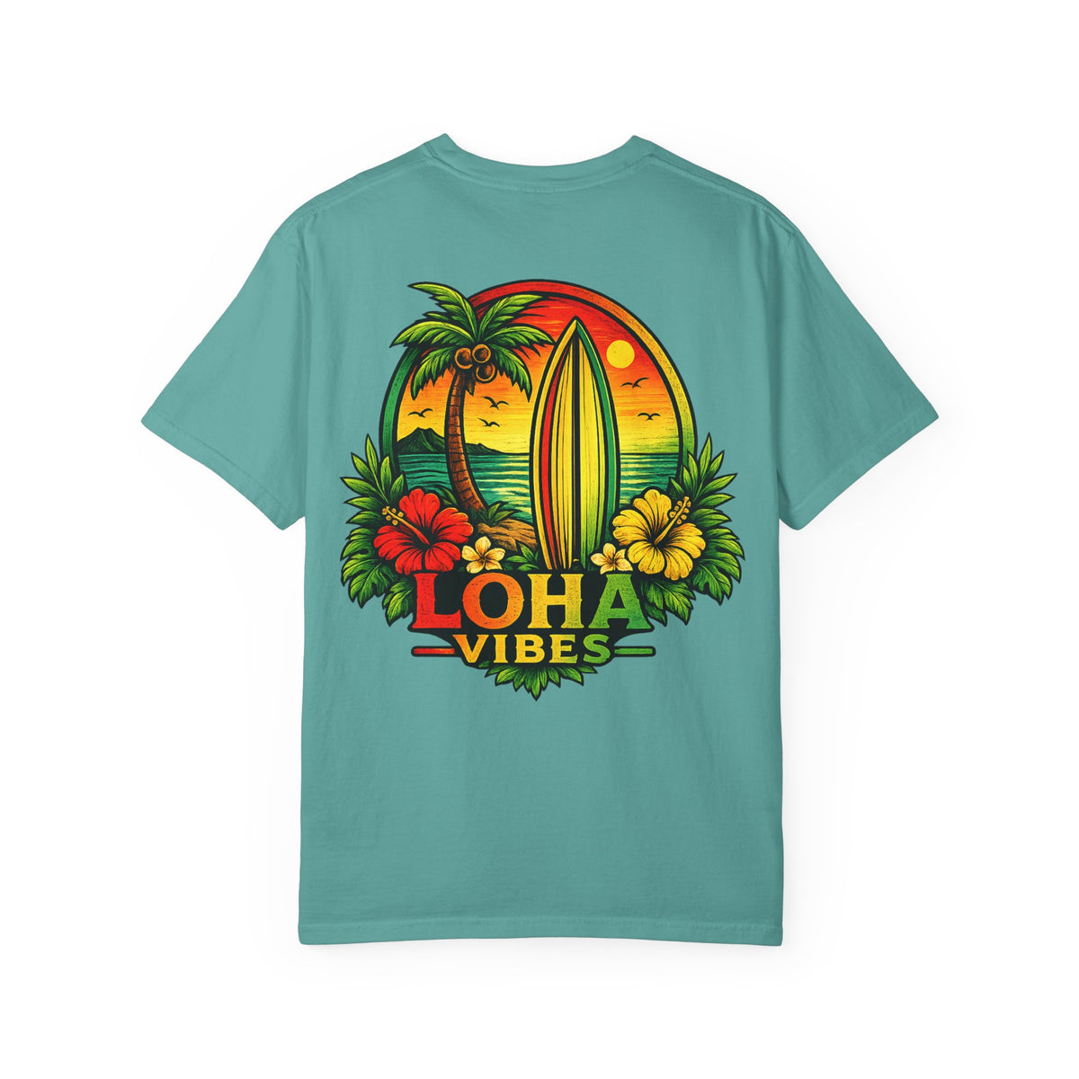 Loha Vibes T-Shirt — Tropical Surf Sunset Tee