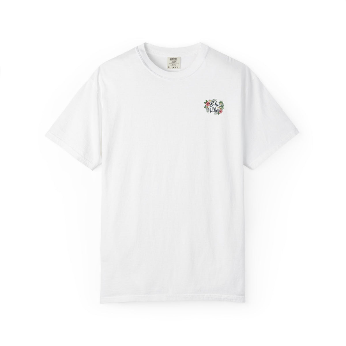 Loha Vibes T-Shirt — Tropical Floral Back Print
