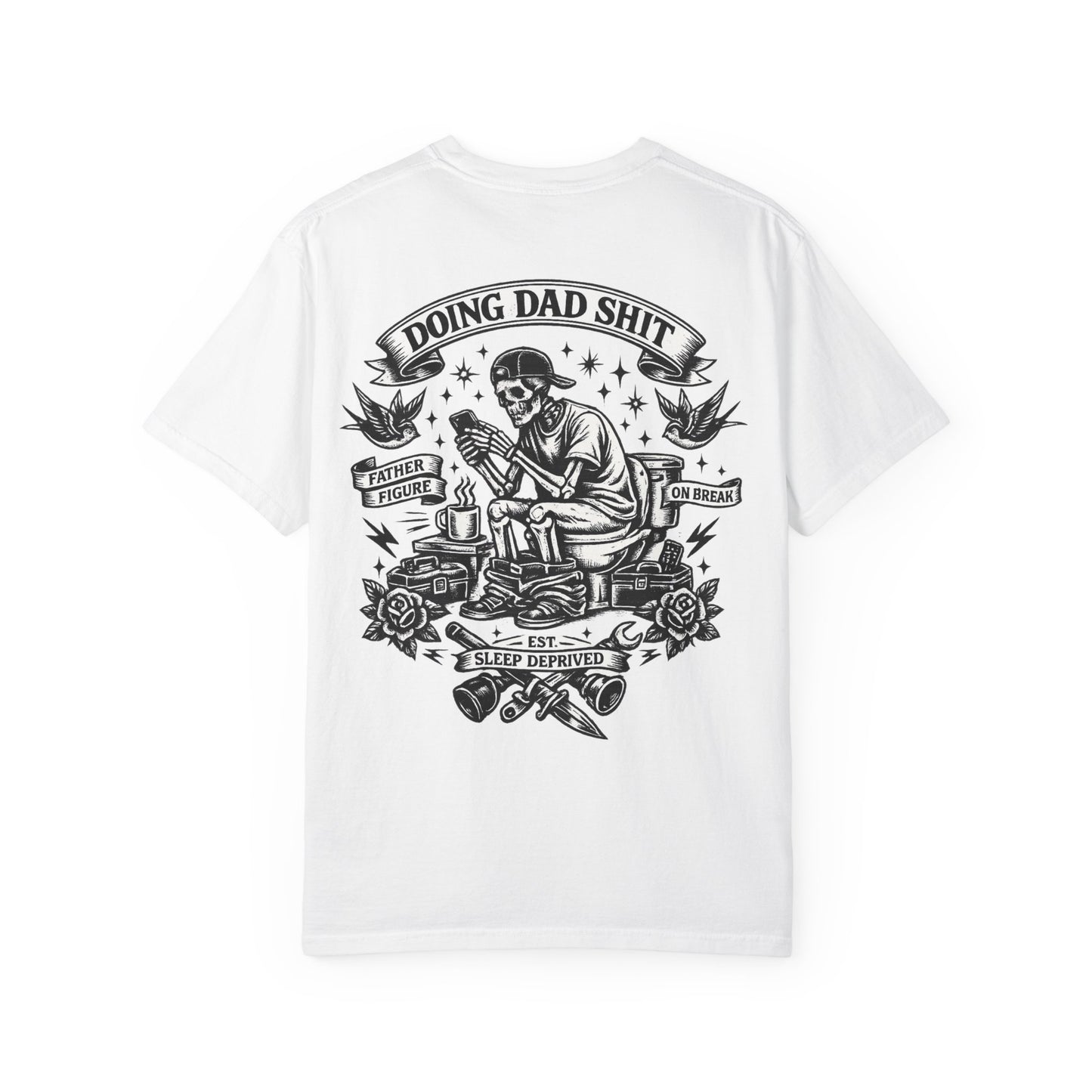 Dad Life T-Shirt — "Doing Dad Shit" Vintage Skull Dad Graphic Tee