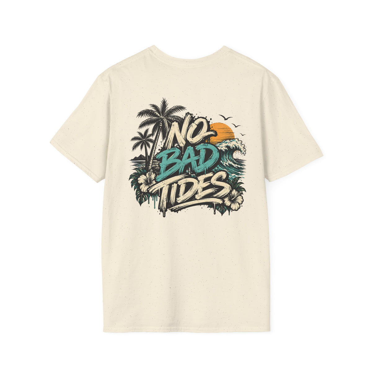 LOHA VIBES - No Bad Tides Beach Vacation T-Shirt