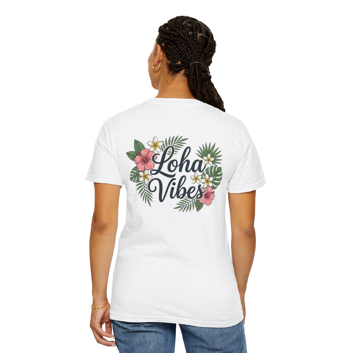 Loha Vibes T-Shirt — Tropical Floral Back Print