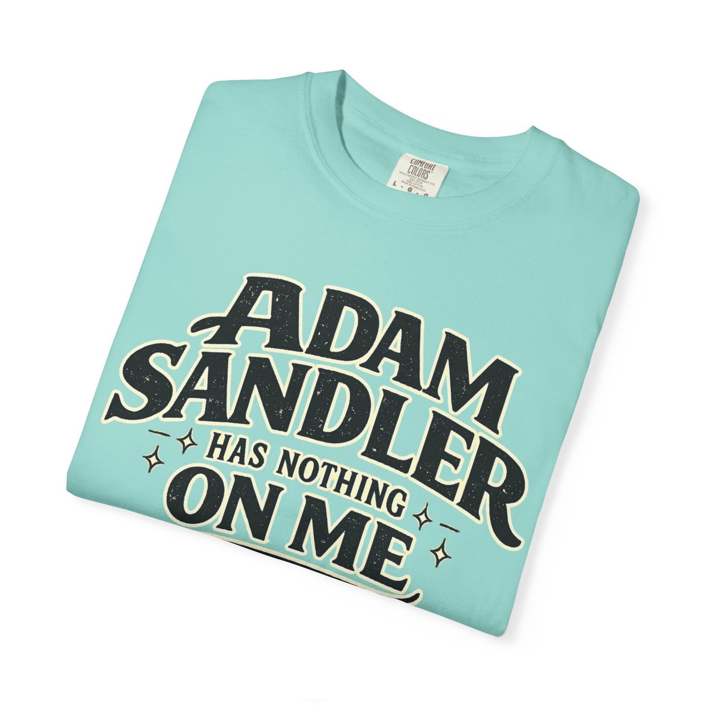 Adam has Nothing On Me T-shirt | Bold Retro Text Tee