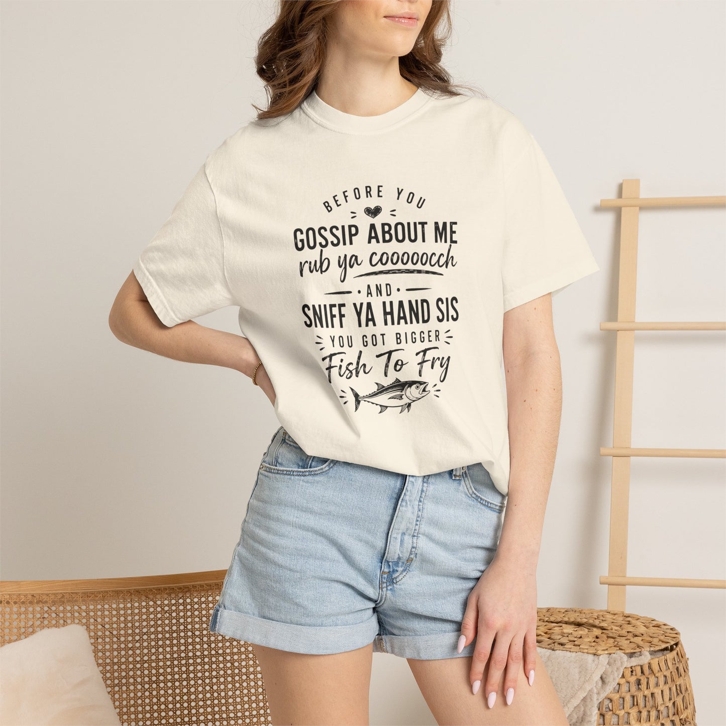 T-Shirt — "Before You Gossip About Me" Southern Sayings Fish-To-Fry Graphic Tee