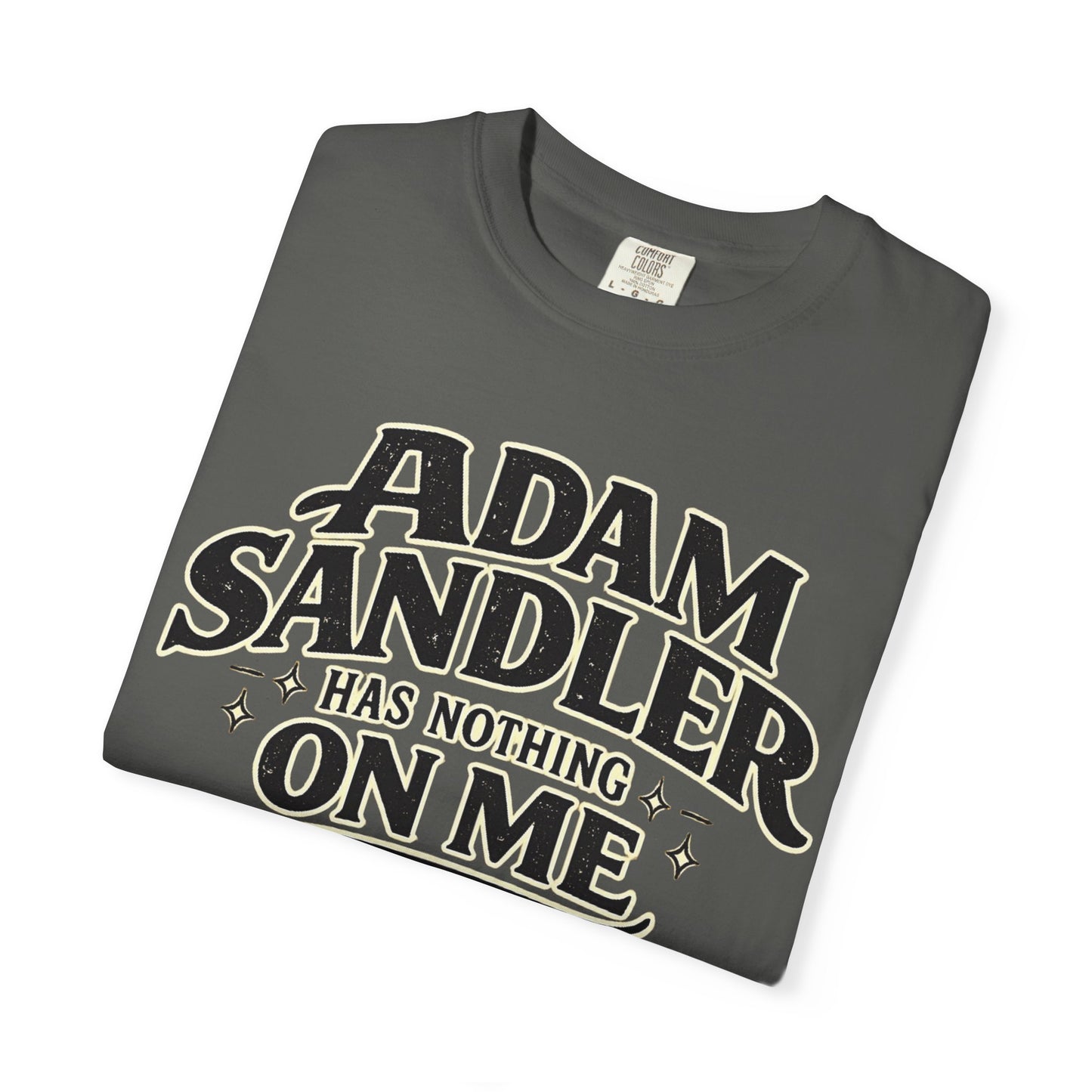 Adam has Nothing On Me T-shirt | Bold Retro Text Tee