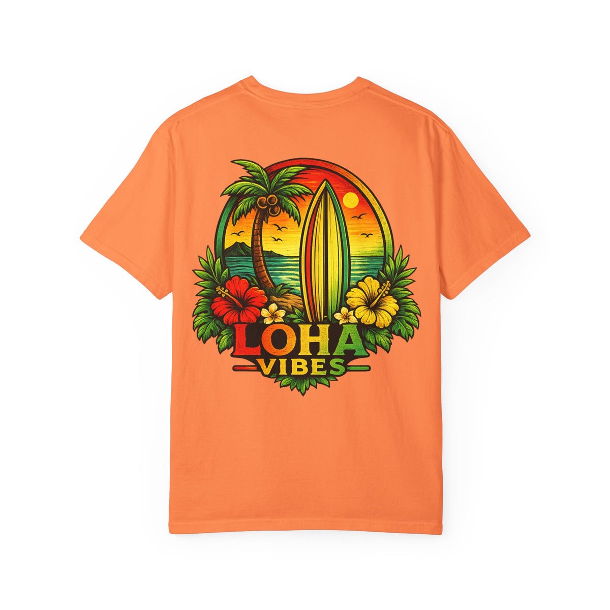 Loha Vibes T-Shirt — Tropical Surf Sunset Tee