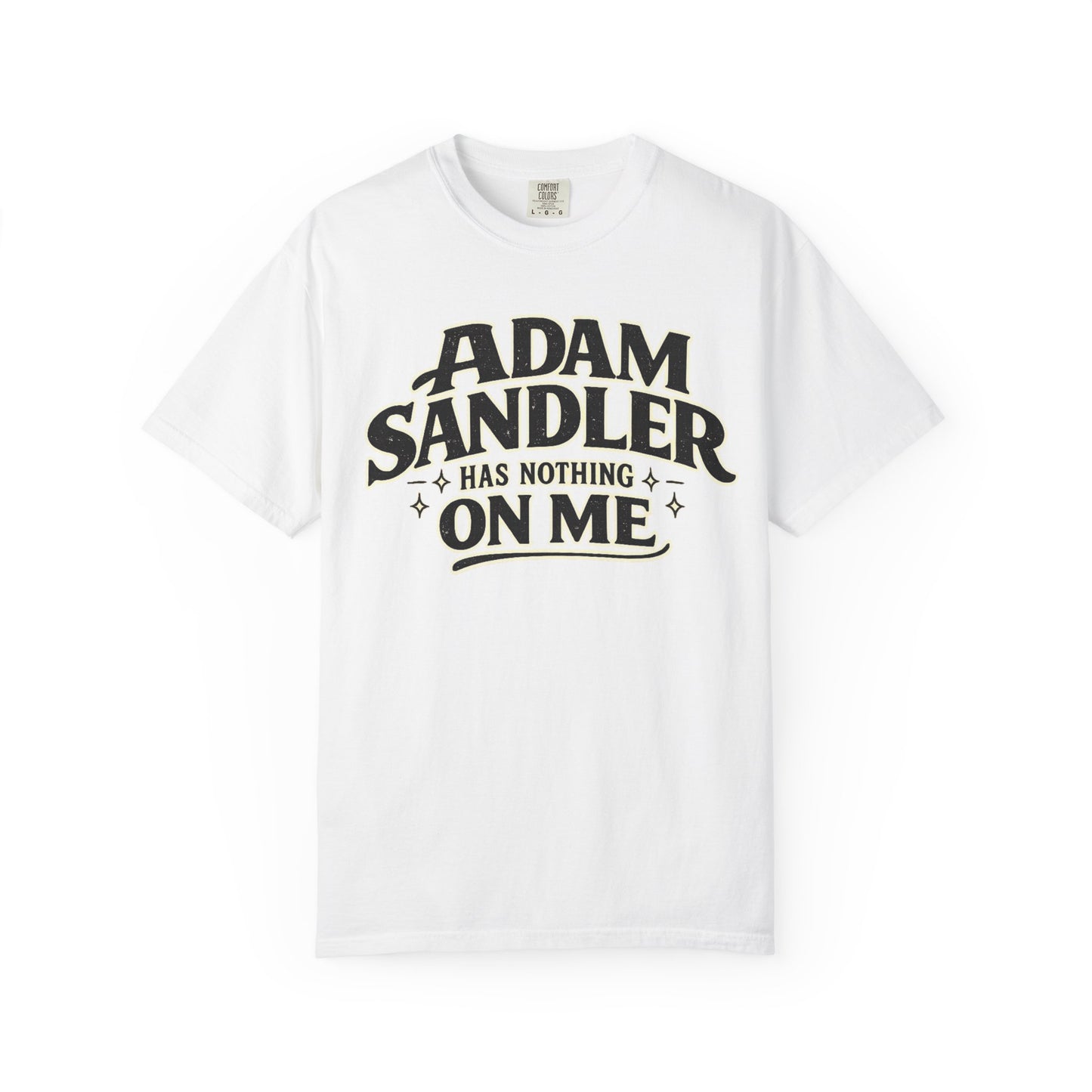Adam has Nothing On Me T-shirt | Bold Retro Text Tee