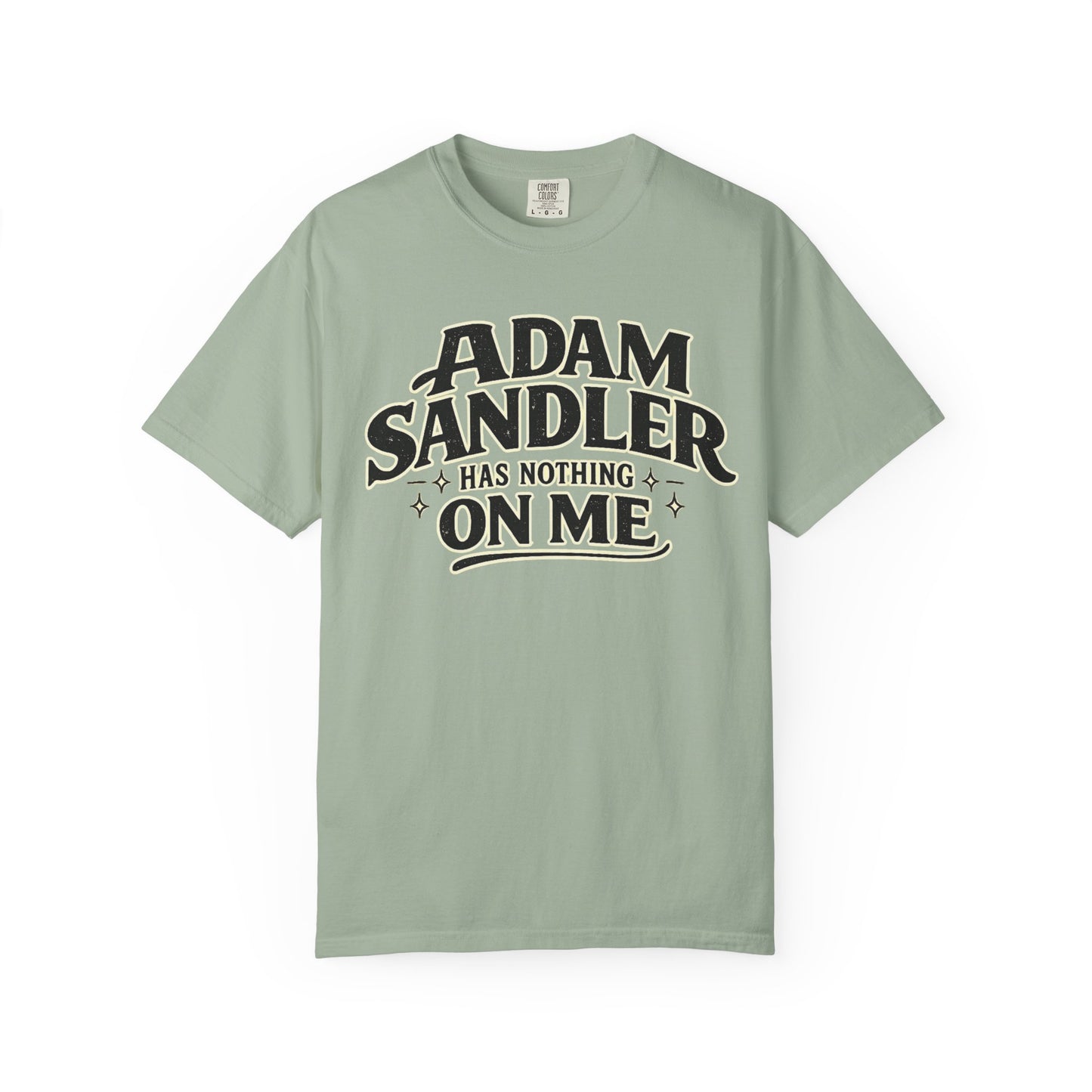 Adam has Nothing On Me T-shirt | Bold Retro Text Tee