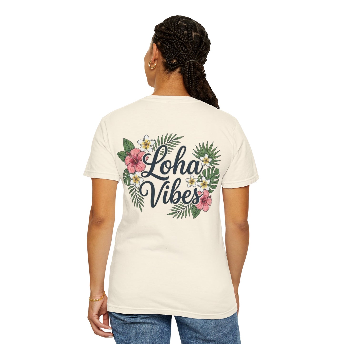 Loha Vibes T-Shirt — Tropical Floral Back Print