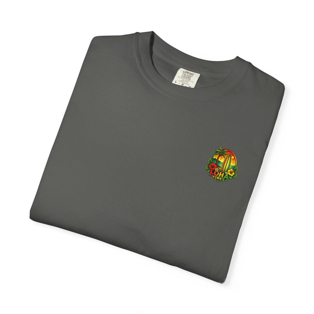 Loha Vibes T-Shirt — Tropical Surf Sunset Tee