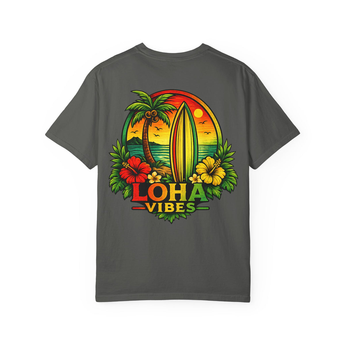 Loha Vibes T-Shirt — Tropical Surf Sunset Tee