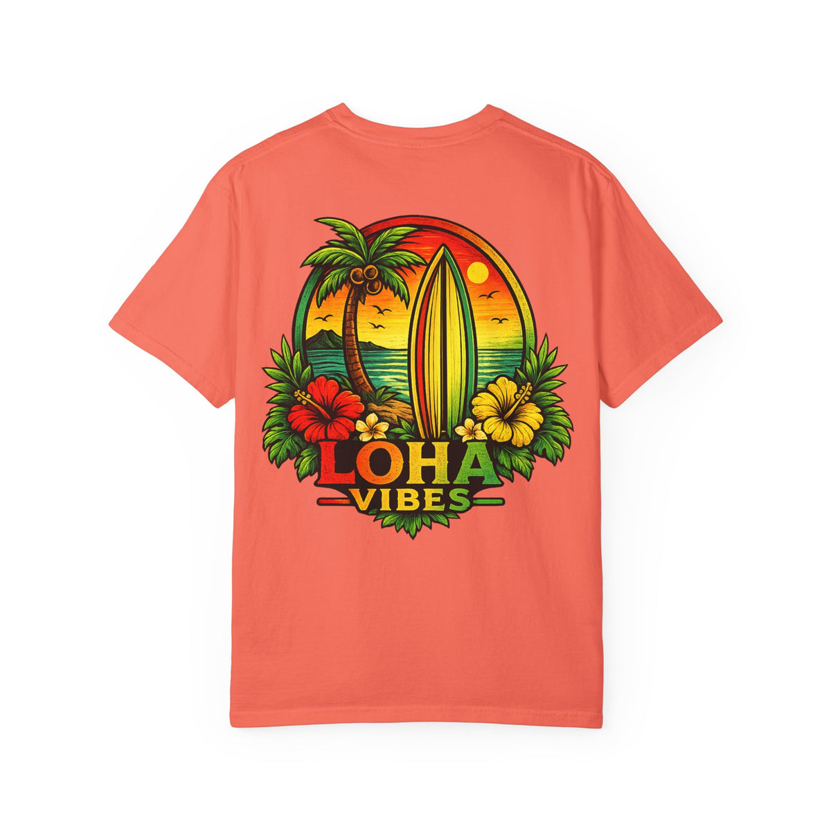Loha Vibes T-Shirt — Tropical Surf Sunset Tee