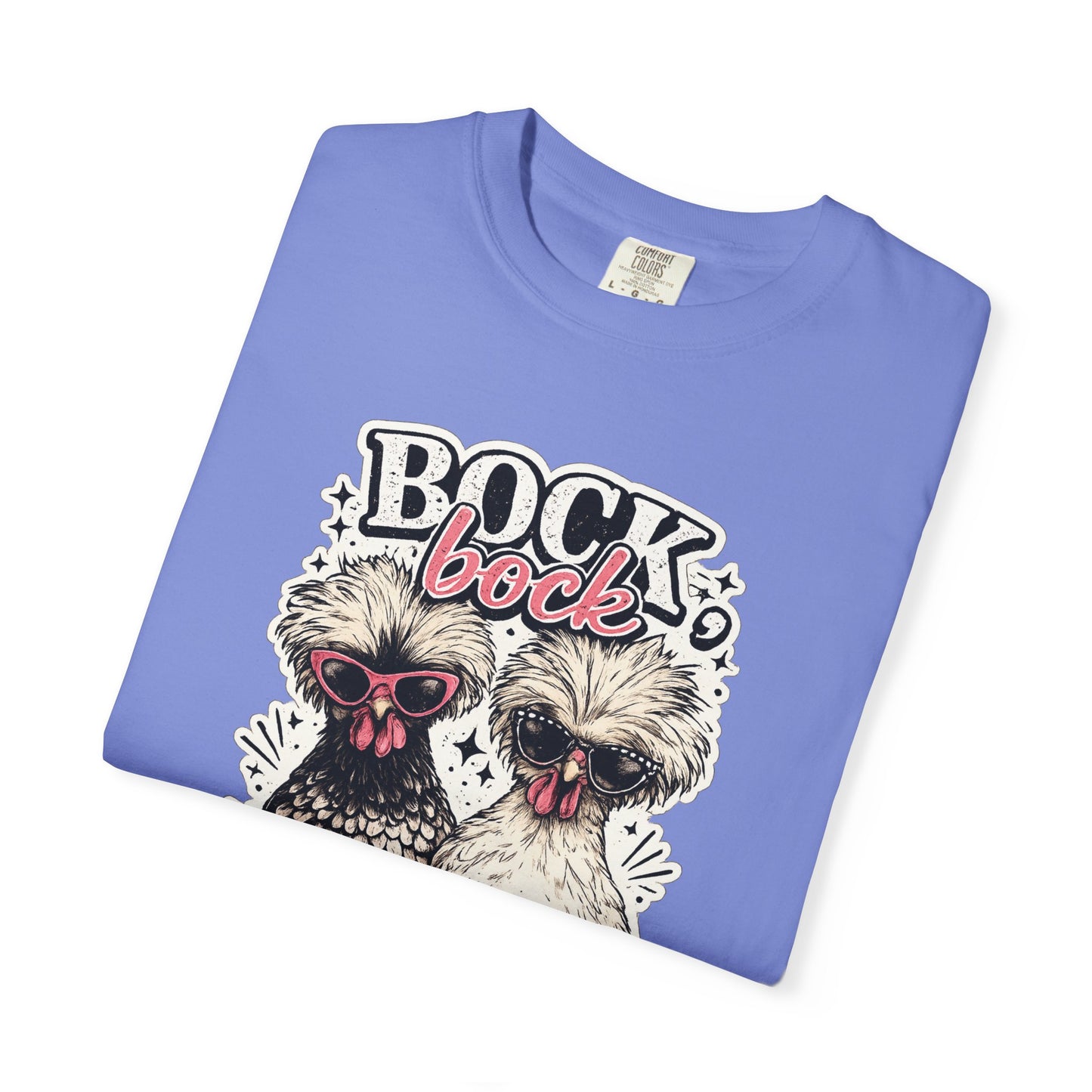 Bock Bock Biotch T-shirt | Silkie Chickens Illustration, Funny Poultry Graphic