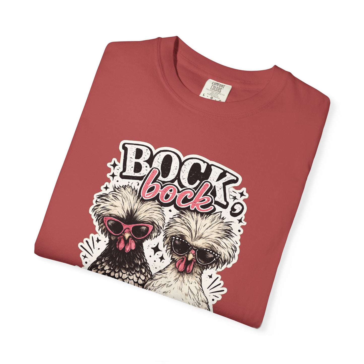 Bock Bock Biotch T-shirt | Silkie Chickens Illustration, Funny Poultry Graphic