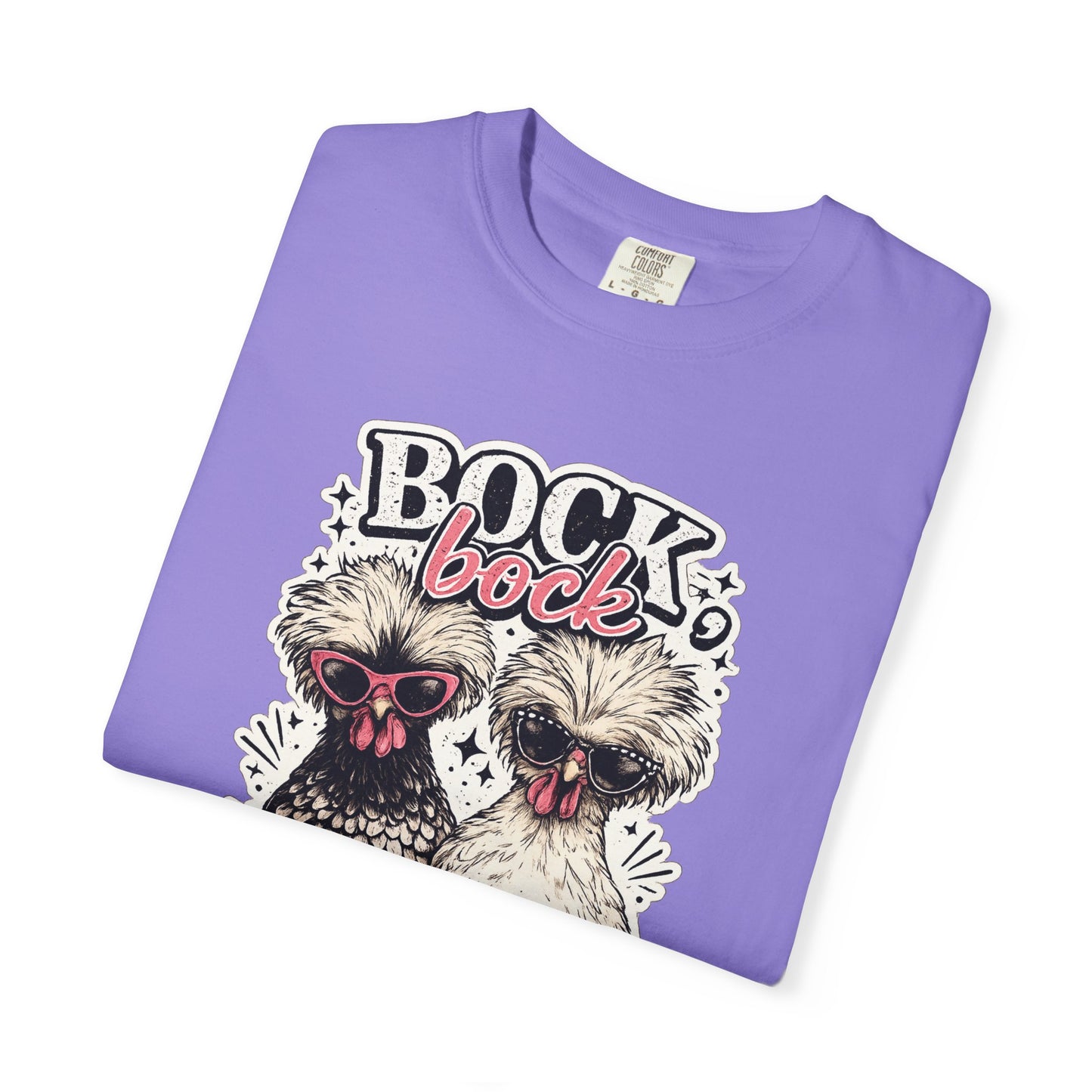 Bock Bock Biotch T-shirt | Silkie Chickens Illustration, Funny Poultry Graphic
