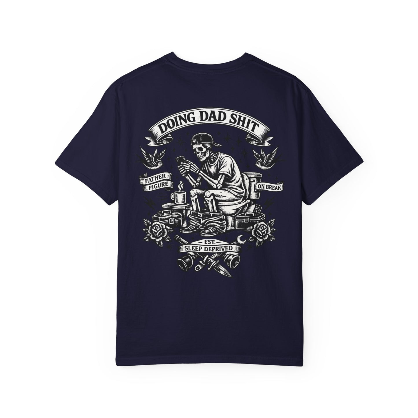 Doing Dad Shit T-Shirt | Dad Life, Retro Tattoo Style