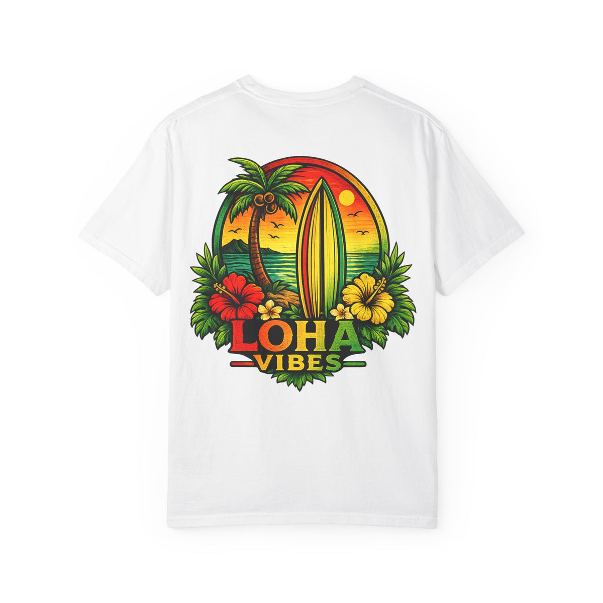 Loha Vibes T-Shirt — Tropical Surf Sunset Tee