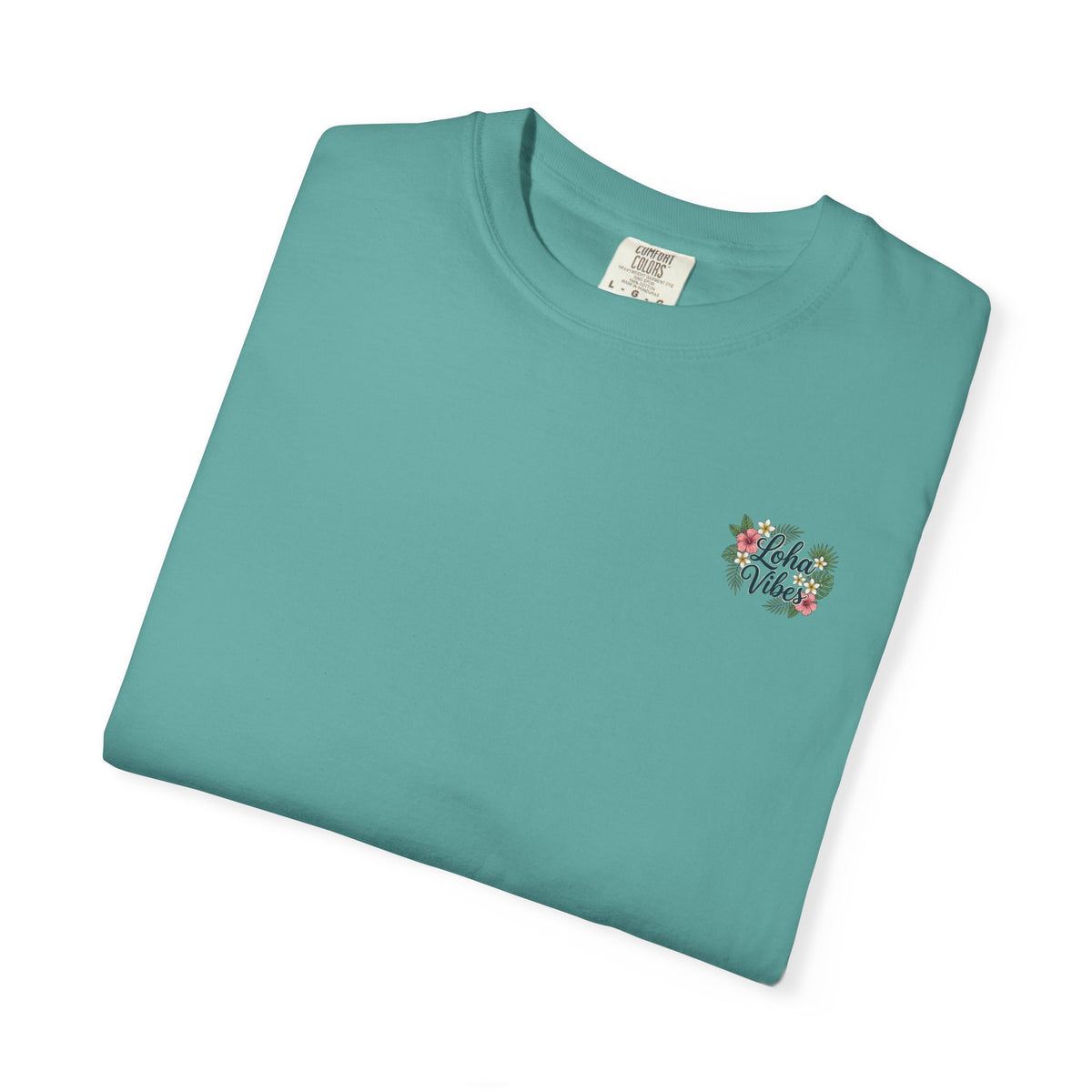 Loha Vibes T-Shirt — Tropical Floral Back Print