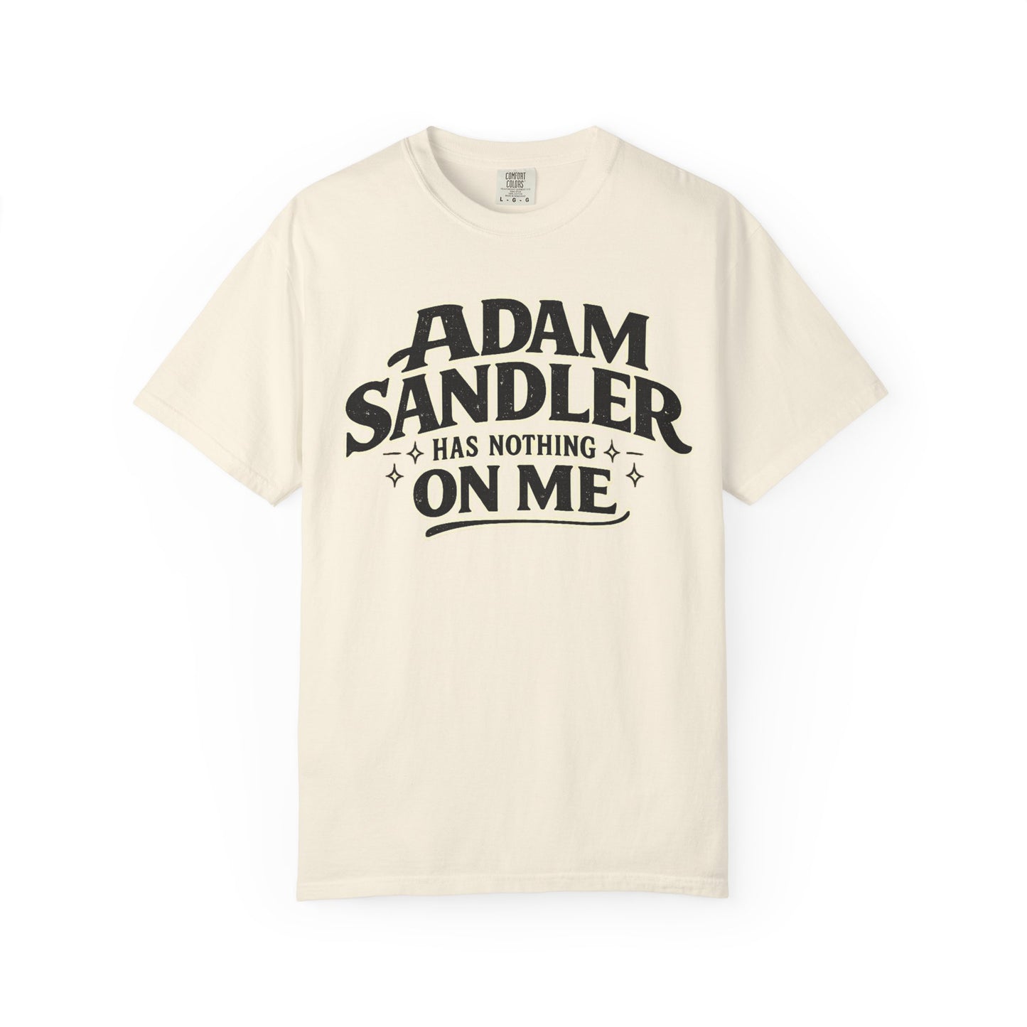Adam has Nothing On Me T-shirt | Bold Retro Text Tee