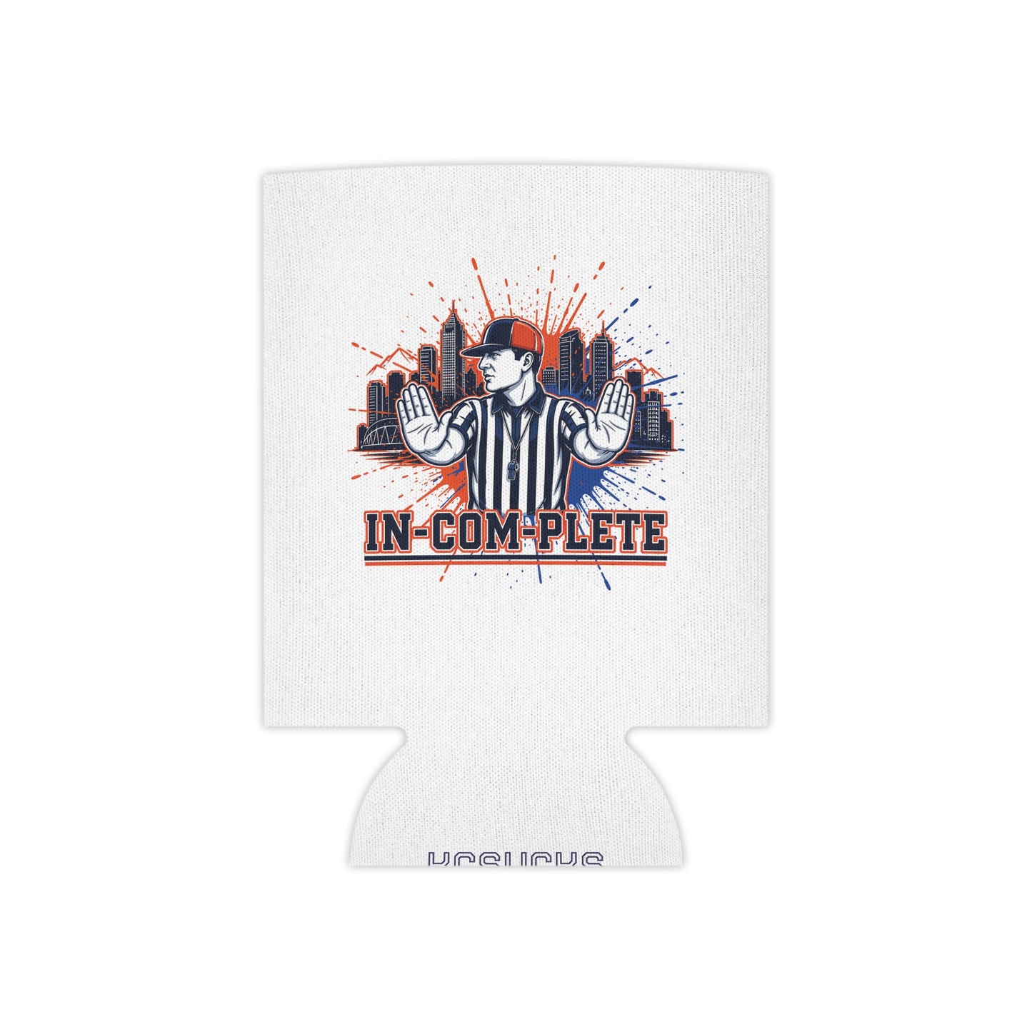 Denver — 'In-Com-plete' & 5280 Mile High Koozie